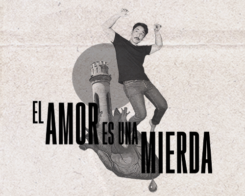 El amor es una mierda