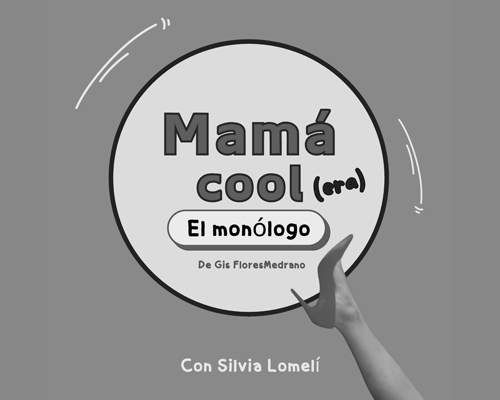 MAMÁ COOL (era)