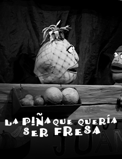 La Piña que QuerÃa ser Fresa