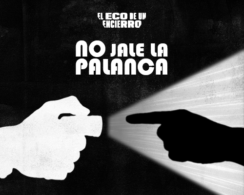 No jale la palanca