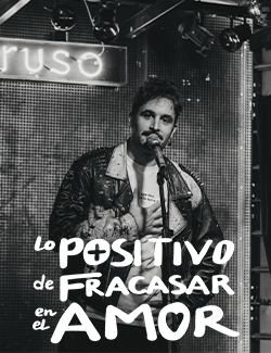 Lo Positivo de Fracasar en el Amor